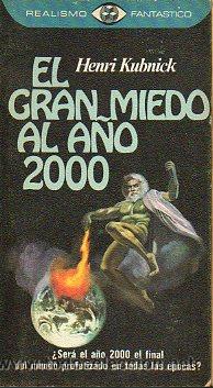 Libros: EL GRAN MIEDO AL A&Ntilde;O 2000. - Foto 1