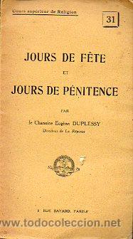 JOURS DE F&Ecirc;TE ET JOURS DE P&Eacute;NITENCE.