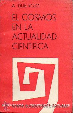 Libri di seconda mano: EL COSMOS EN LA ACTUALIDAD CIENT&Iacute;FICA.