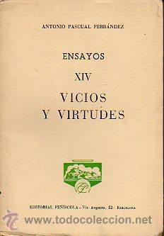 Libros: ENSAYOS. Vol. XIV. VICIOS Y VIRTUDES. - Foto 1