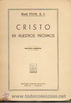 Libros: CRISTO EN NUESTROS PR&Oacute;JIMOS. 9&ordf; ed. - Foto 1