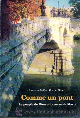 Libros: COMME UN PONT. LE PEUPLE DE DIEU ET L&acute;OEUVRE DE MARIE. - Foto 1
