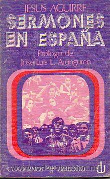 Libros: SERMONES EN ESPA&Ntilde;A. Pr&oacute;logo de Jos&eacute; Luis L. Aranguren. - Foto 1