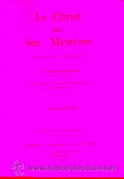 B&uuml;cher: LE CHRIST DANS SES MYST&Egrave;RES. Conferences Spirituelles.