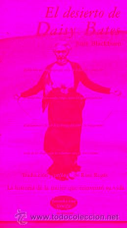 Libros: EL DESIERTO DE DAISY BATES. - Foto 1