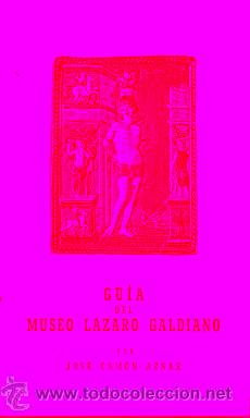 Libros: GU&Iacute;A DEL MUSEO L&Aacute;ZARO GALDIANO. 7&ordf; ed. - Foto 1