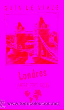Libros: LONDRES. GU&Iacute;A DE VIAJE. - Foto 1