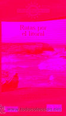 Libros: RUTAS POR EL LITORAL. - Foto 1