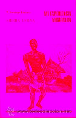 Libros: MI EXPERIENCIA MISIONERA. SIERRA LEONA. - Foto 1