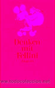 Libros: DENKEN MIT FELLINI. - Foto 1
