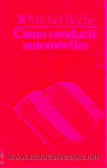 Libros: C&Oacute;MO CONDUCIR AUTOM&Oacute;VILES. - Foto 1