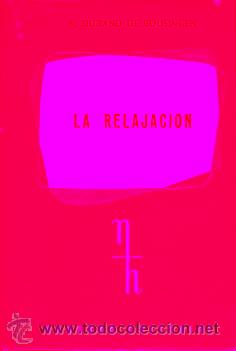 Libros: LA RELAJACI&Oacute;N. - Foto 1