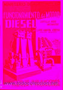 Libros: FUNCIONAMIENTO DEL MOTOR DIESEL. CARTILLA PARA MEC&Aacute;NICOS. - Foto 1