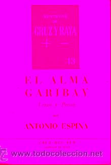 Libros: EL ALMA GARIBAY. VERSO Y PROSA. - Foto 1