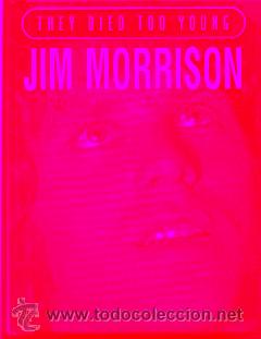Libros: THEY DIED TOO YOUNG. JIM MORRISON. - Foto 1