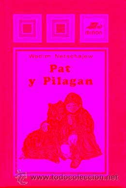 Libros: PAT Y PILAGAN. Ilustrs. Erika Klemme. - Foto 1