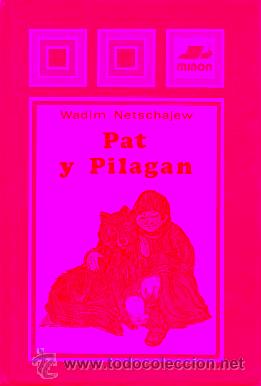 Libros: PAT Y PILAGAN. Ilustrs. de Erika Klemme. - Foto 1