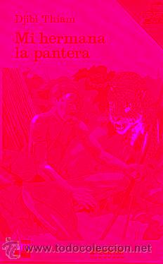 Libros: MI HERMANA LA PANTERA. Cbta. e ilustrs. de Antonio Tello. 4&ordf; ed. - Foto 1