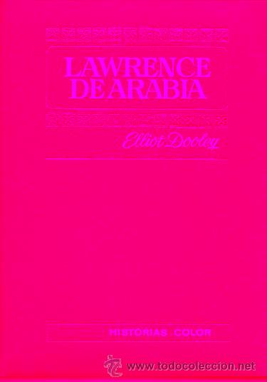 Libros: LAWRENCE DE ARABIA. Adapt. de Jos&eacute; A. Vidal Sales. - Foto 1