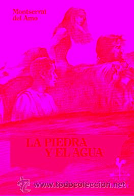 Libros: LA PIEDRA Y EL AGUA. 3&ordf; ed. - Foto 1