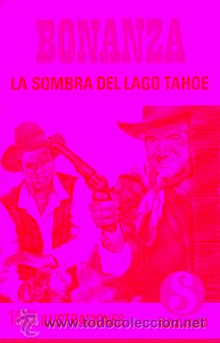 Libros: BONANZA. LA SOMBRA DEL LAGO TAHOE. - Foto 1