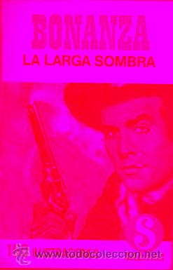 Libros: BONANZA. LA LARGA SOMBRA. - Foto 1
