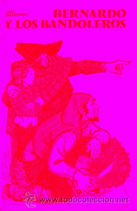 Libros: BERNARDO Y LOS BANDOLEROS. Ilustraciones de Navarro Rod&oacute;n. - Foto 1