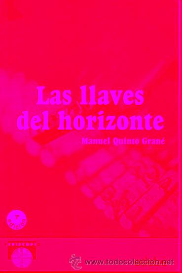 Libros: LAS LLAVES DEL HORIZONTE. 7&ordf; ed. - Foto 1