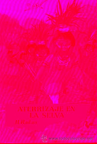 Libros: ATERRIZAJE EN LA SELVA. - Foto 1