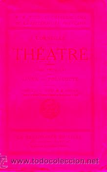 Libros: TH&Eacute;ATRE. Tome Troisi&egrave;me. CINNA / POLYEUCTE. - Foto 1