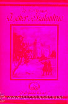 Libros: EL SE&Ntilde;OR DE BALANTRAE. - Foto 1