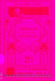 Libros: LOS ABONOS INDUSTRIALES. - Foto 1