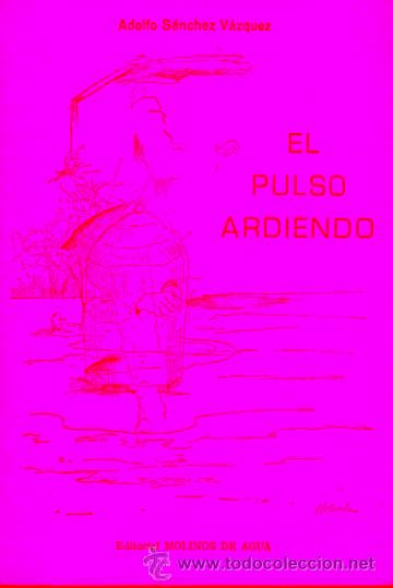 Libros: EL PULSO ARDIENDO. - Foto 1