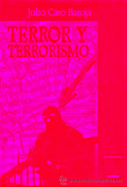 Libros: TERROR Y TERRORISMO. 1&ordf; edici&oacute;n. - Foto 1