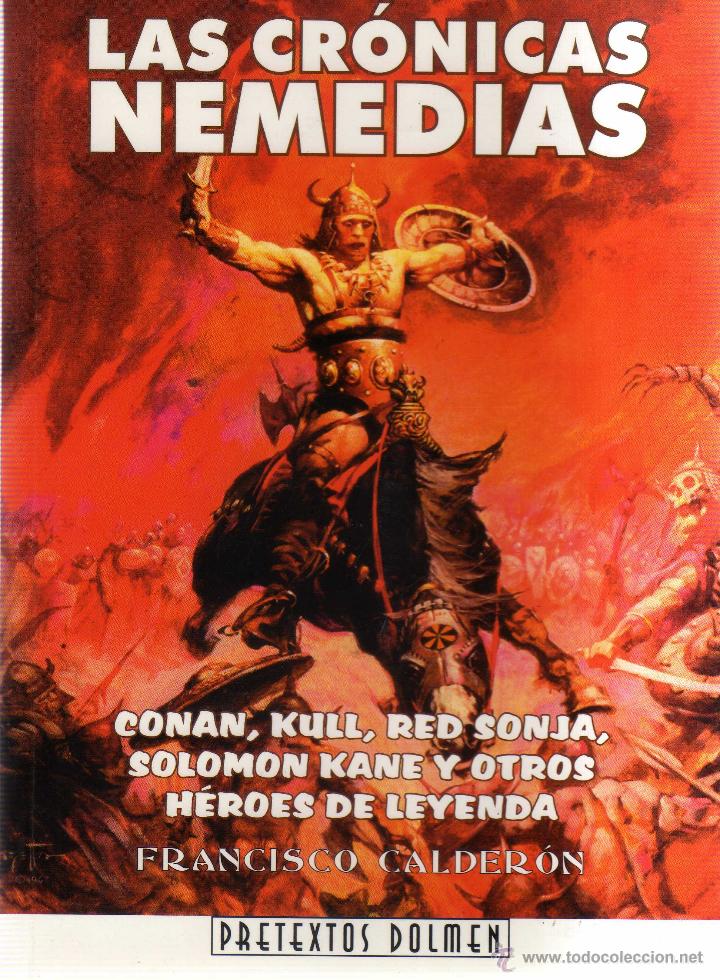 Libros: LAS CR&Oacute;NICAS NEMEDIAS - FRANCISCO CALDER&Oacute;N - DOLMEN - Foto 1