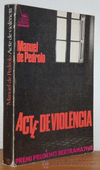 Libros: ACTE DE VIOL&Egrave;NCIA - MANUEL DE PEDROLO - Foto 1