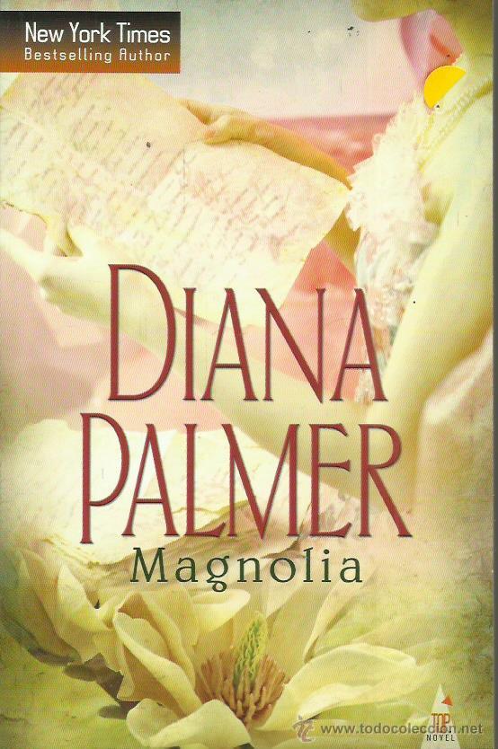 Libros: MAGNOLIA - Palmer,Diana - Foto 1