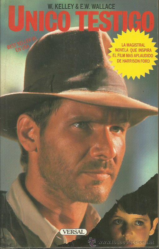 Libros: &Uacute;NICO TESTIGO - Kelley,W./Wallace,E.W. - Foto 1