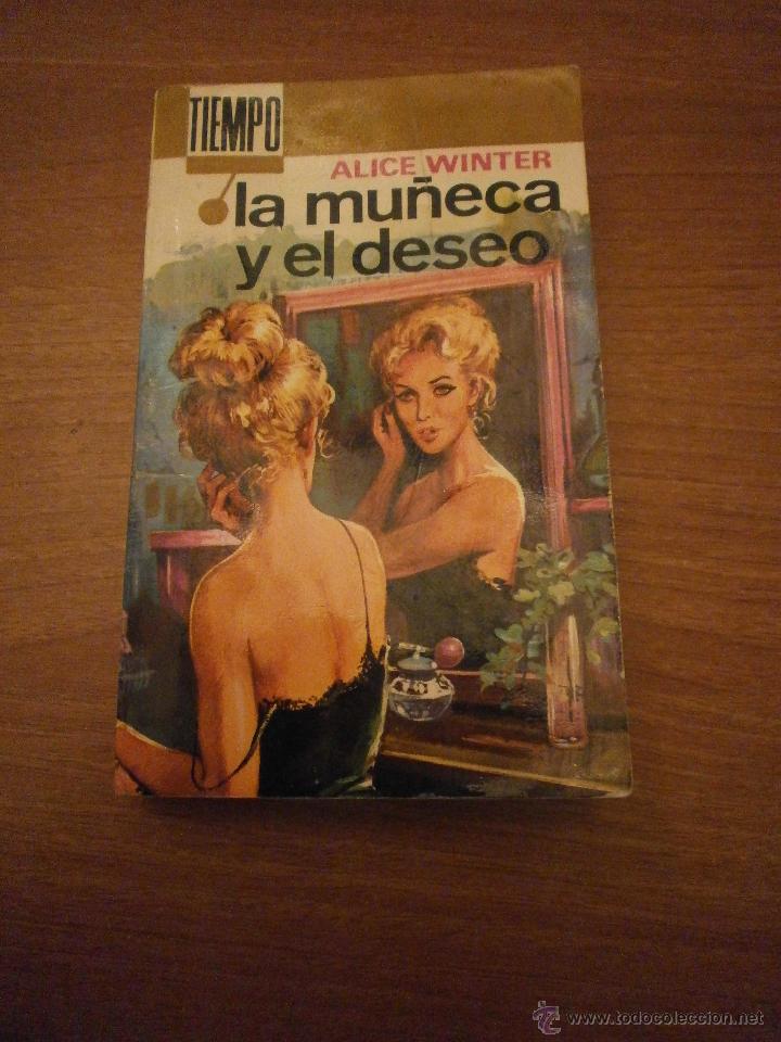 Libros: ALICE WINTER -- LA MU&Ntilde;ECA Y EL DESEO - - Foto 1