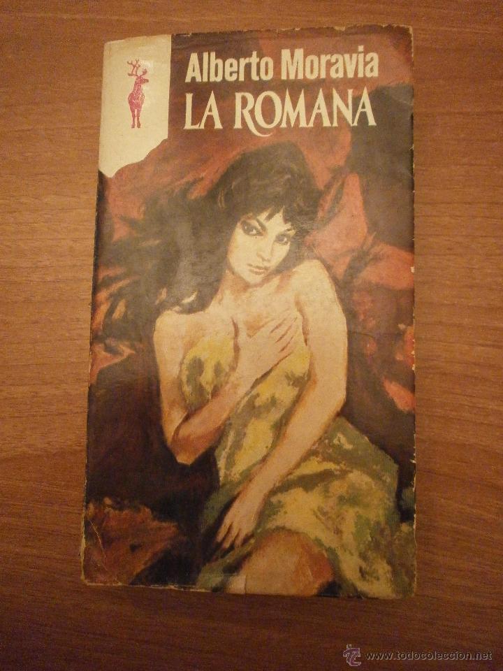 Libros: ALBERTO MORAVIA - LA ROMANA - - Foto 1