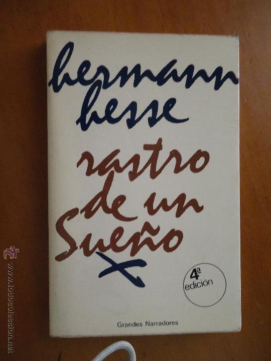 Libros: RASTRO DE UN SUE&Ntilde;O &ndash; HERMAN HESSE - Foto 1