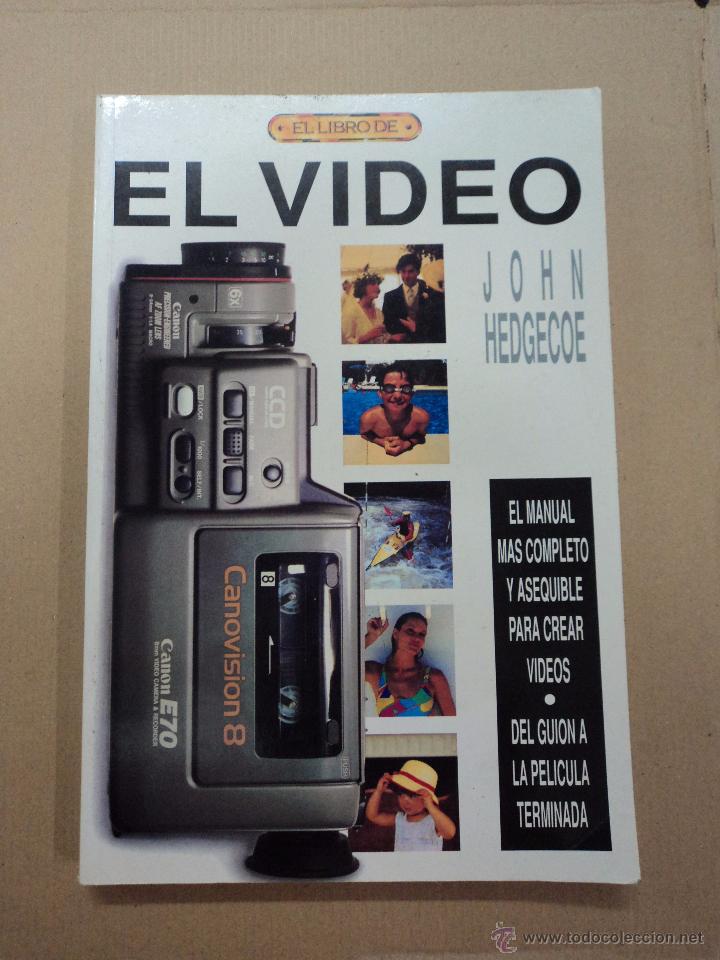 Libros: El Video - John Hedgecoe - Foto 1