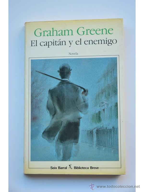Libros: El capit&aacute;n y el enemigo - GREENE, Graham - Foto 1