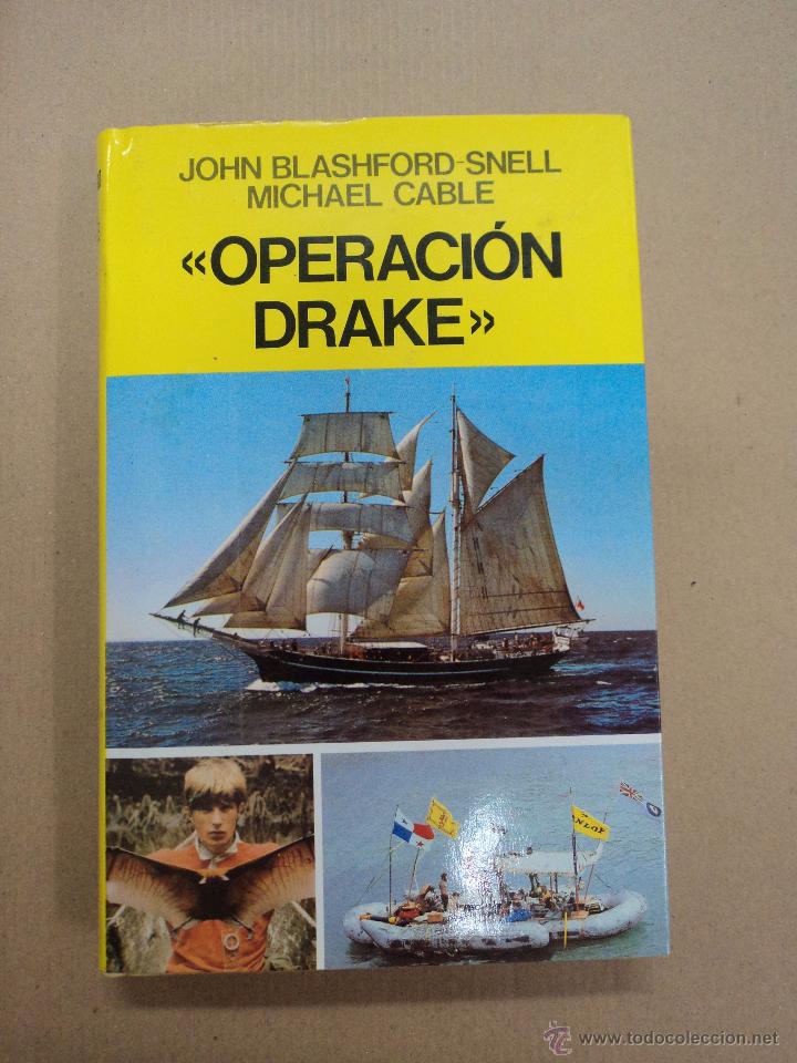 Libros: Operaci&oacute;n Drake - John Blashford - Snell - Michael Cable - Foto 1