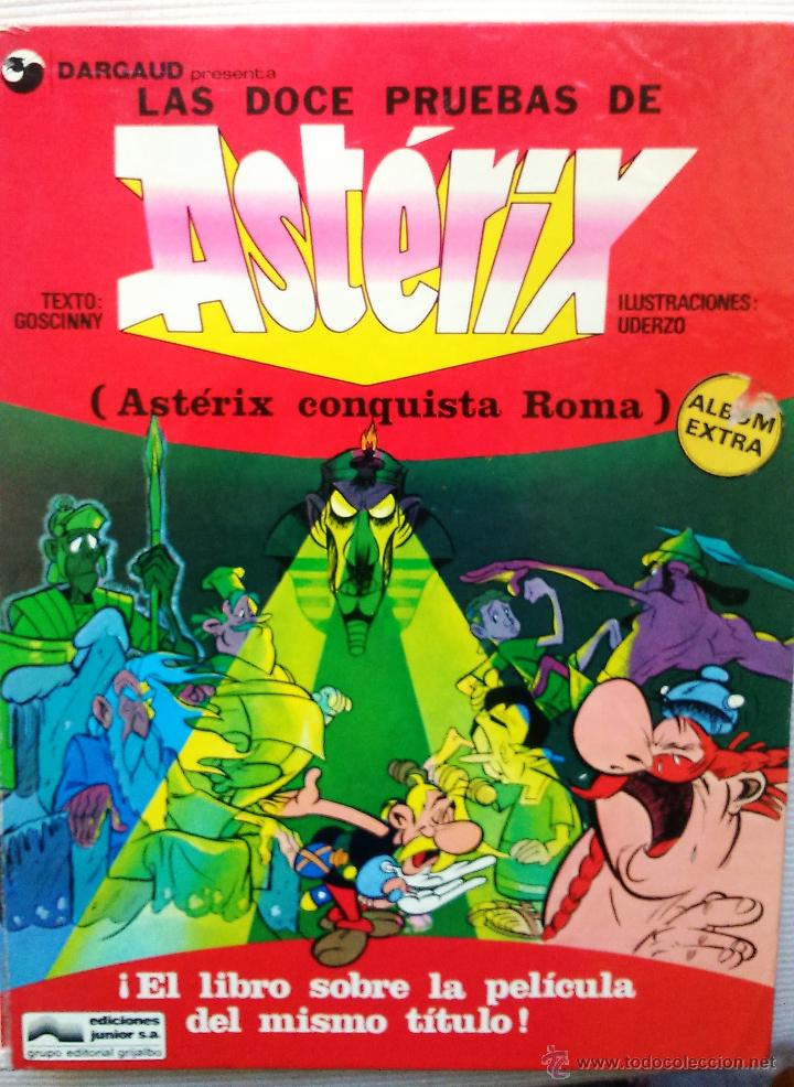 Libros: LAS DOCE PRUEBAS DE AST&Eacute;RIX (AST&Eacute;RIX CONQUISTA ROMA) EDICIONES JUNIOR, A&Ntilde;O 1976. - Foto 1