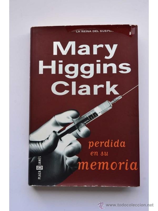 Libros: Perdida en su memoria - CLARK, Mary Higgins - Foto 1