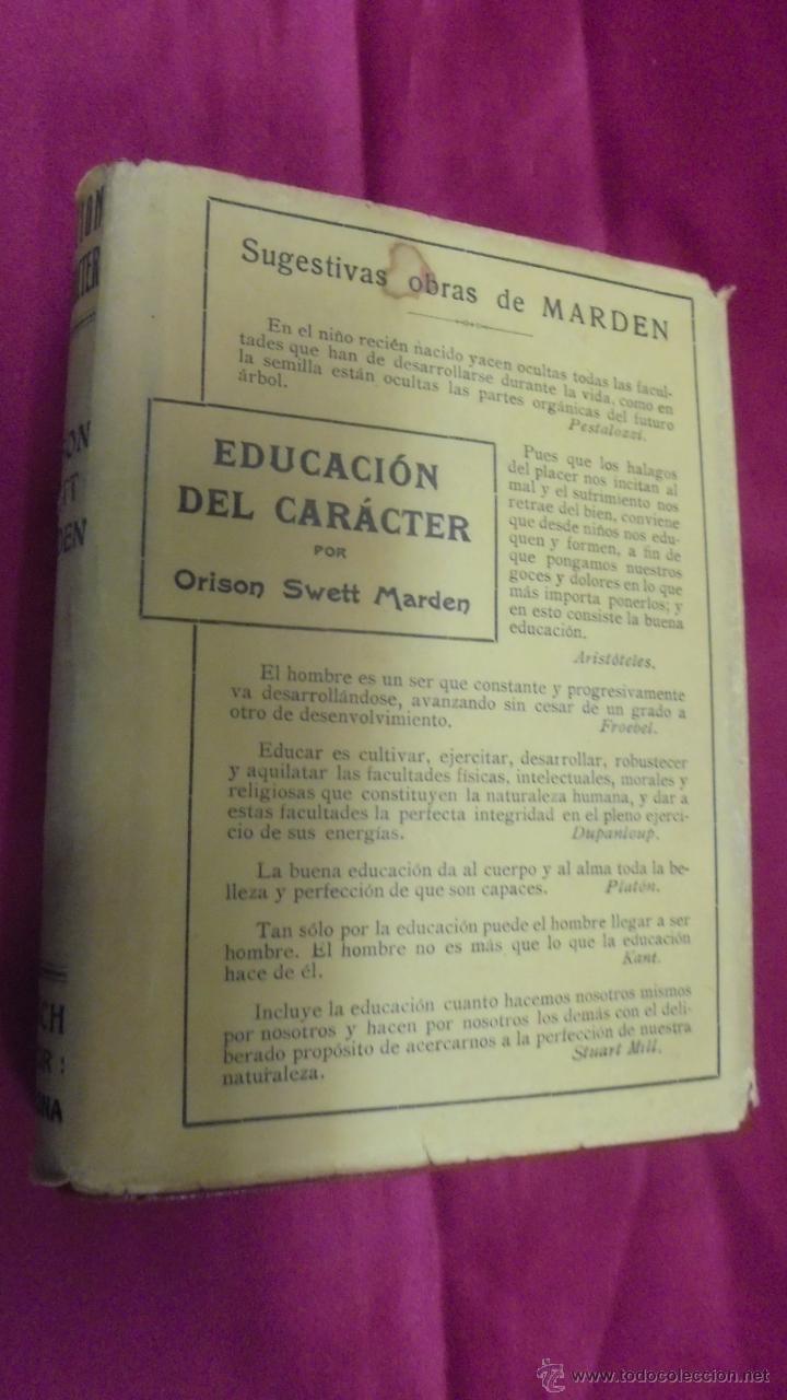 Libros: EDUCACI&Oacute;N DEL CAR&Aacute;CTER. ORISON SWETT MARDEM. ANTONIO ROCH EDITOR. - Foto 1