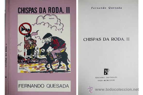 Libros: QUESADA, Fernando.  Chispas da roda, II.  1973. - Foto 1