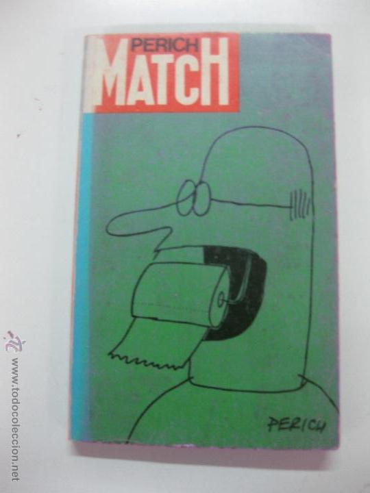 Libros: PERICH MATCH. 1971. - Foto 1