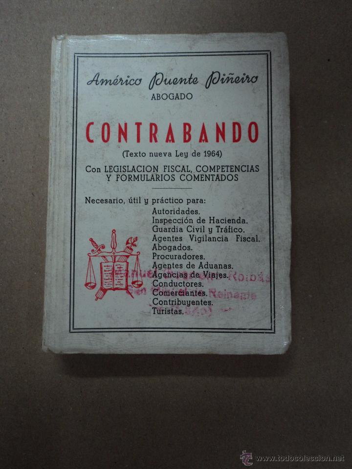 Libros: Contrabando - Am&eacute;rico Puente Pi&ntilde;eiro - Foto 1
